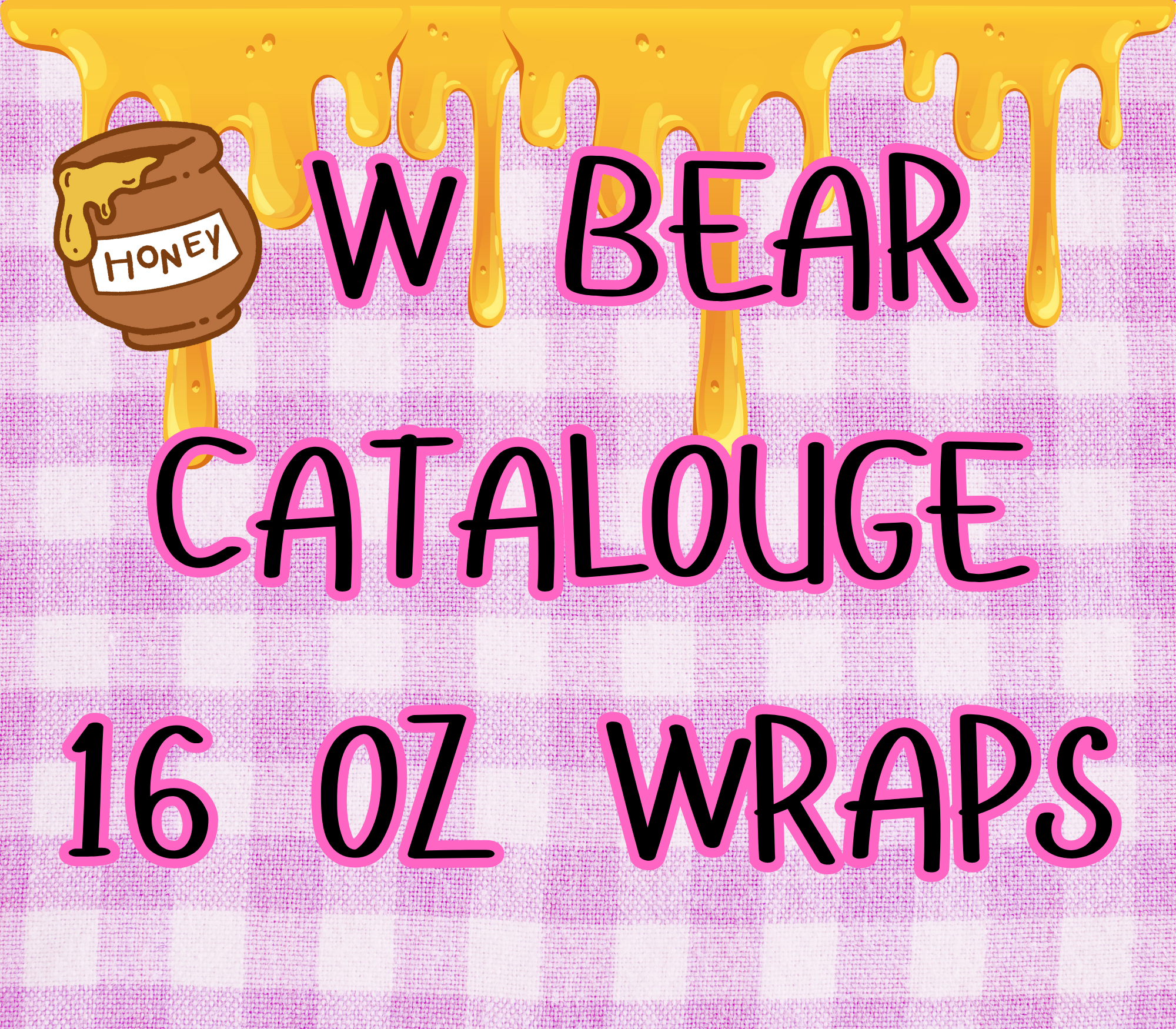 W BEAR WRAPS