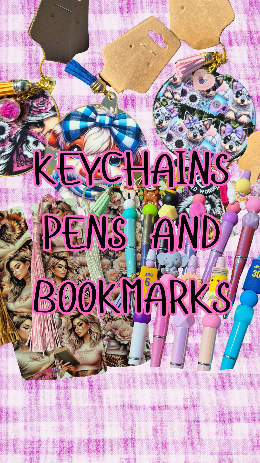 KEY CHAINS PENS BOOKMARKS