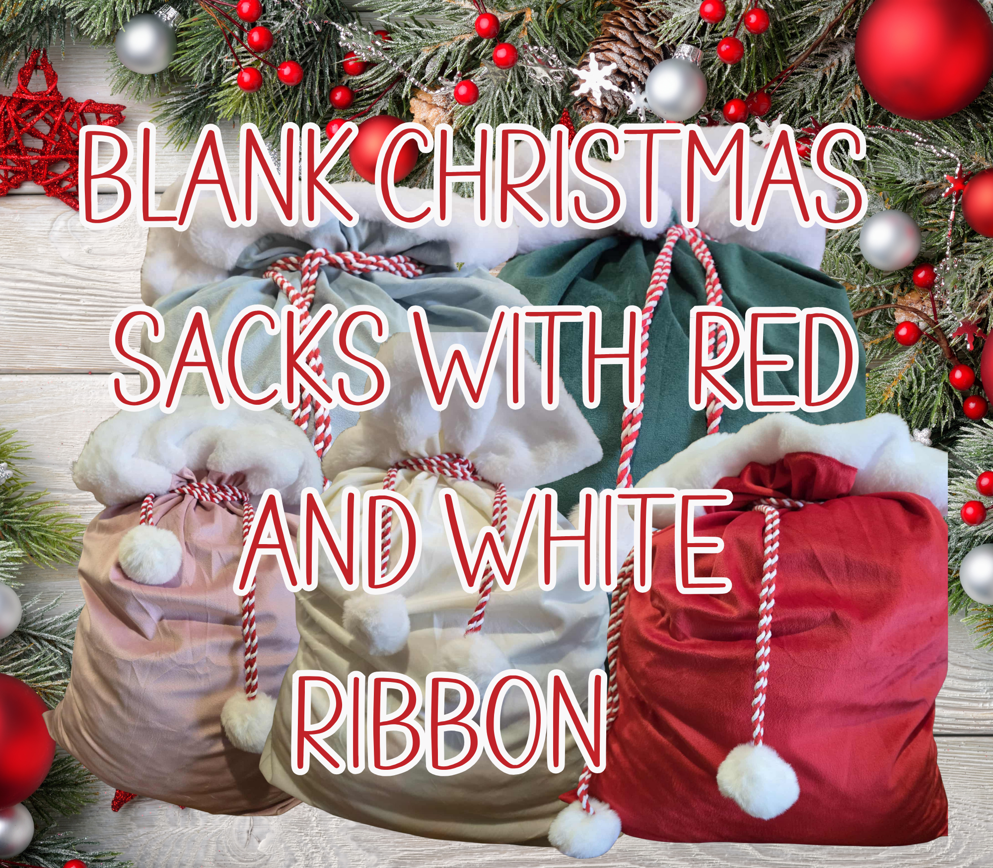 BLANK CHRISTMAS SACK WITH RED/WHITE TIE