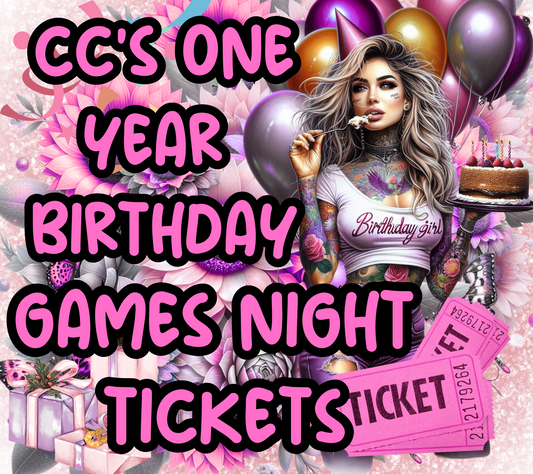 CC'S ONE YEAR BIRTHDAY GAMES NIGHT TICKET
