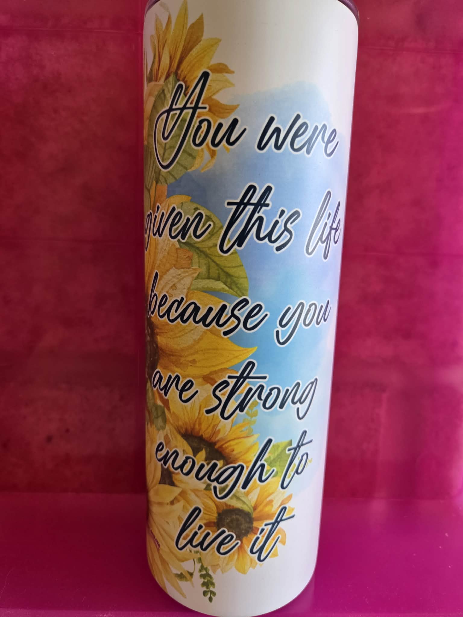 YOU WERE GIVIN THIS LIFE..20oz TUMBLER GLOW