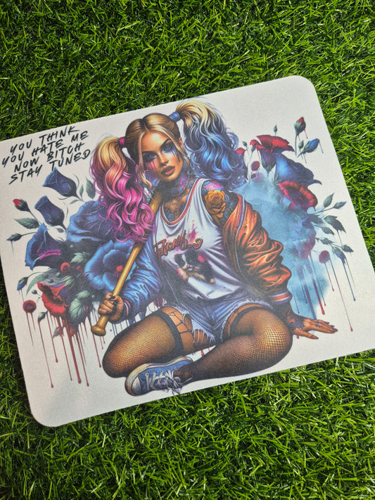 You think you hate me now mouse pad